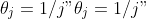 \\theta\_j = 1/j